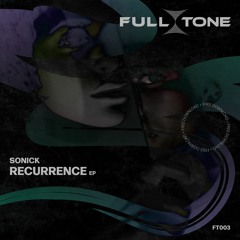SONICK - RECURRENCE [FREE DOWNLOAD]