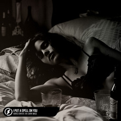 I Put A Spell On You