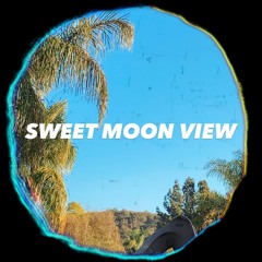 sweet moon view