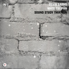 Sound Study Thirteen (feat. Máté Tulipán)