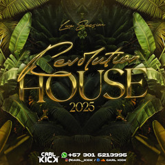 REVOLUTION HOUSE 2025 - AFRO TRIBAL HOUSE - CARL IN SESSION.mp3