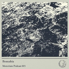 Motorium Podcast 003 - Bouyahia