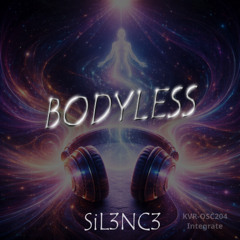 SiL3NC3_SWX - Bodyless [OSC204]