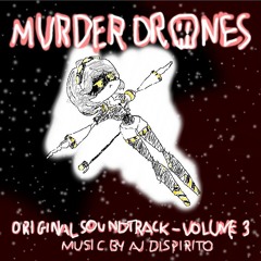 Murder Drones OST   Forever  (Full Version)