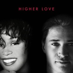 Higher Love (Extended Mix) - FREE DOWNLOAD