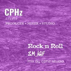 🪩SM_IGF – Old-School Rock ’n’ Roll (#Mix by CPHz.studio)