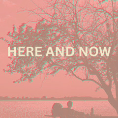 Here and Now Dance Mix - 9.18.25