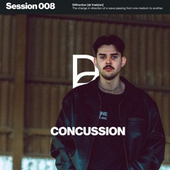 Diffraction Session 008 – Concussion