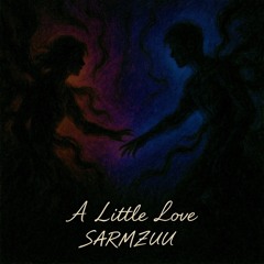 A Little Love