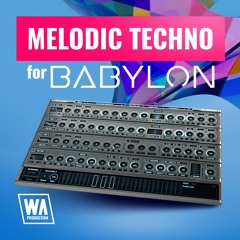Melodic Techno For Babylon | 140 Babylon Presets