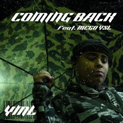 COMING BACK (FEAT. MEGO YSL)