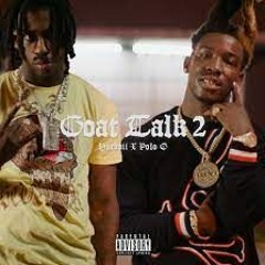 HotBoii ft Polo G - Goat Talk 2 (Unreleased version)