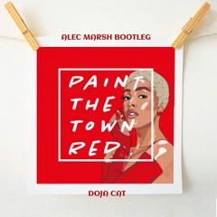 Paint The Town Red (Alec Marsh Bootleg)