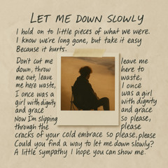 Let Me Down Slowly feat. Alessia Cara (Repactor Remix)