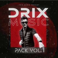 PACK vol.1 remix/edit (DRIX MUSIC) FREE Download in description