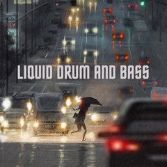 Liquid Drum and Bass Mix