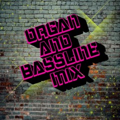 Organ & Bassline Mix