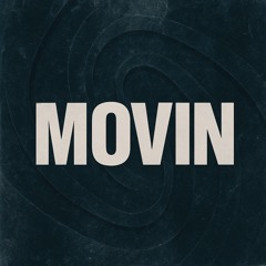 Movin