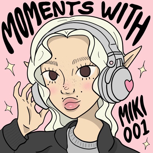 ★ MOMENTS WITH MIKI EP 001: "Pain is a calling" ★
