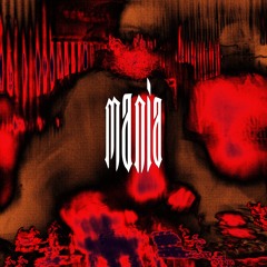 MANIA