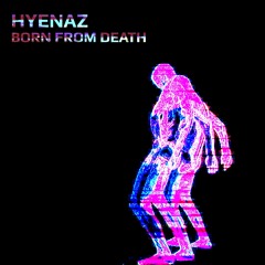 Born From Death (Chaos Edit)