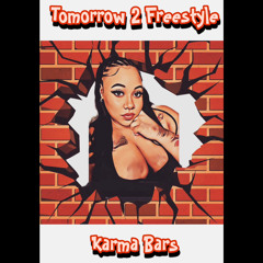 Karma Bars Tomorrow 2 Freestyle