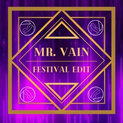 DJNaranja - MR. Vain (Festival edit)