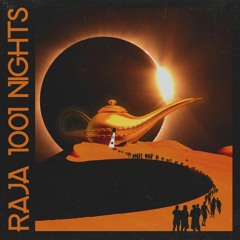 RAJA - 1001 Nights (Future Rave/Tech house mix)