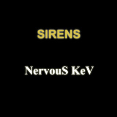 Sirens