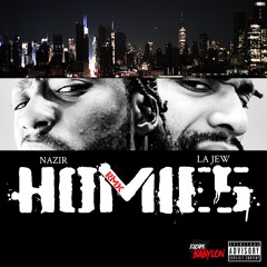 HOMIES RMX FT LA JEW