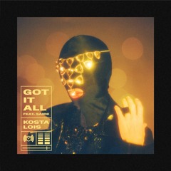 Got It All (feat. Sanni)