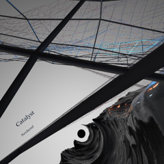 Catalyst