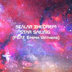 Scalar Theorem - Star Sailing (feat Emma Withers)