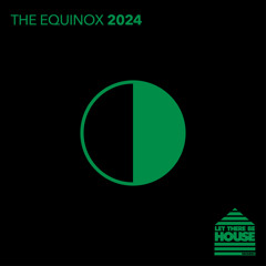The Equinox 2024
