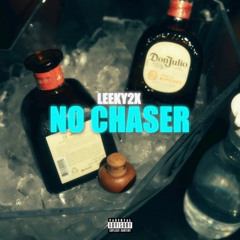 No Chaser