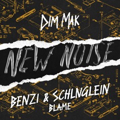 BENZI & Schlnglein - Blame (OUT NOW)
