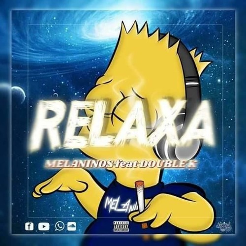 Melaninos Relaxa Feat Double K By Marizola News