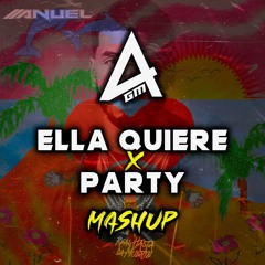 BAD BUNNY, RAUW ALEJANDRO, ANUEL AA - ELLA QUIERE x PARTY (AGM MASHUP) *COPYRIGHT*