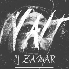 J ZAMAR "NOT" PROD: DAVIDTAMAS