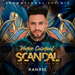 SCANDAL PROMO SET BY HANXEL