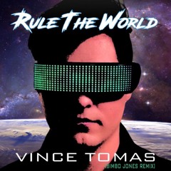 Rule The World (Bimbo Jones Remix)