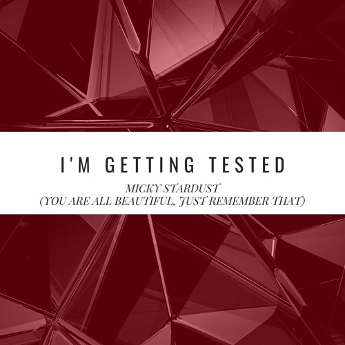 GETTING TESTED
