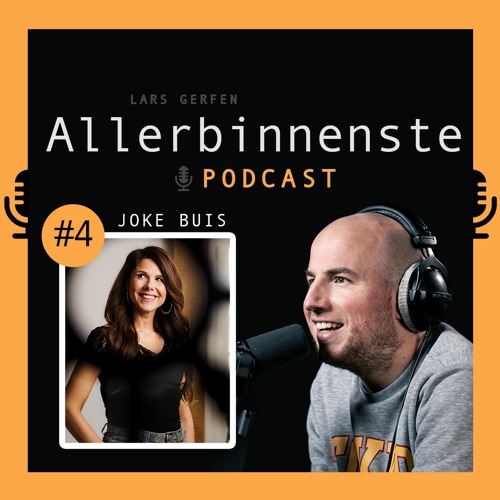 #4 - Joke Buis - Allerbinnenste podcast