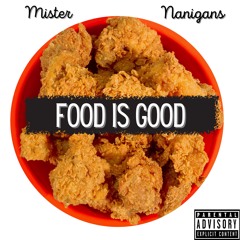 Food Is Good
