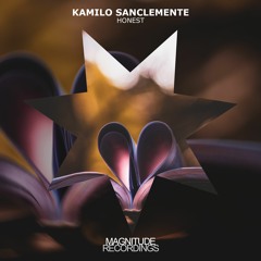 Kamilo Sanclemente - Honest (Topo Larocca Remix)