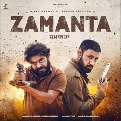 Zamanta | Gippy Grewal | Deepak Dhillon