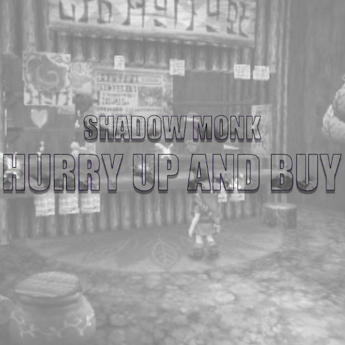 Hurry Up and Buy