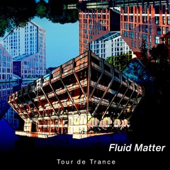 Tdt #29 - Fluid Matter