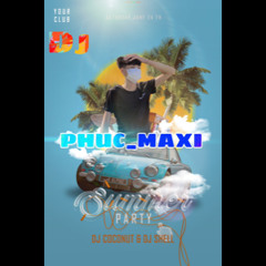 THUỐC KẸO-TRÔI KE - PHUCMAXI FlY HIGHT vol