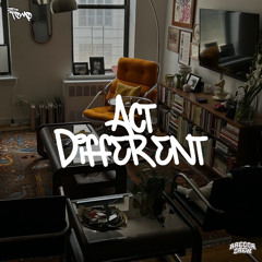 ACT DIFFERENT
